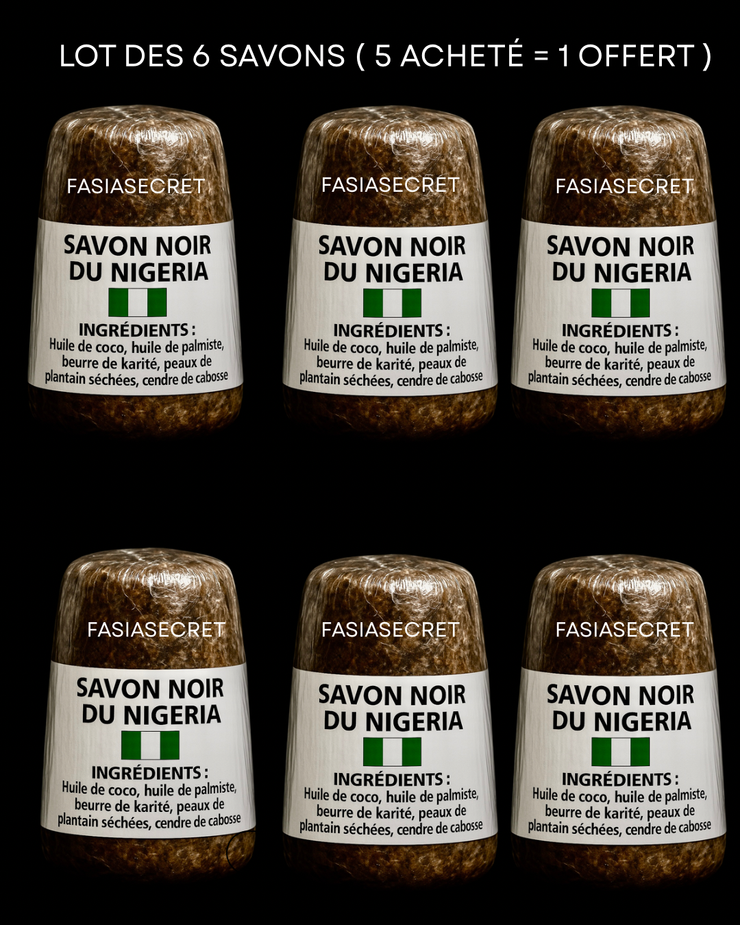 Savon noir du Nigeria pur (5 SAVON ACHETER = 1 SAVON OFFERT, 6 POUR 20 EUROS)